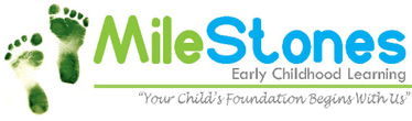 MileStones Early Childhood Learning